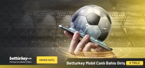 Betturkey Mobil Canlı Bahis Giriş