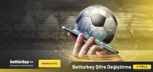 Betturkey Şifre Değiştirme