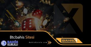 Btcbahis sitesi